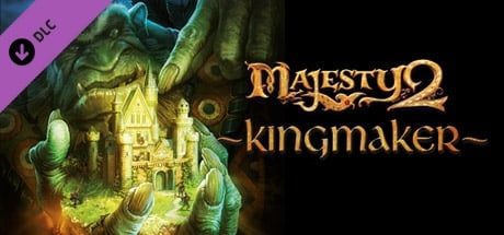 Majesty 2: Kingmaker