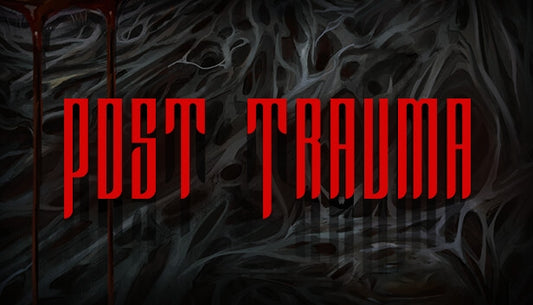 Post Trauma